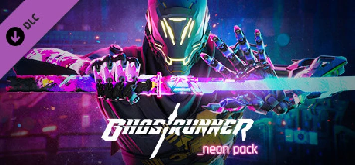 Ghostrunner Neon Pack 💎 DLC STEAM GIFT RU