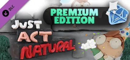 Just Act Natural: Premium Version 💎 DLC STEAM РОССИЯ