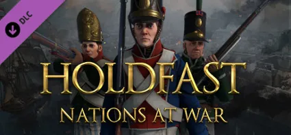 Holdfast: Nations At War - Regiments of the Line АВТОДОСТАВКА STEAM РОССИЯ