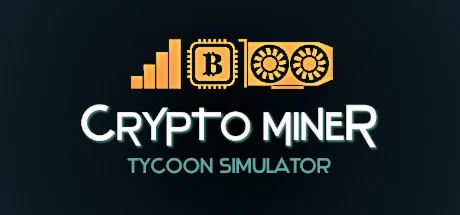 Crypto Miner Tycoon Simulator  STEAM GIFT РОССИЯ