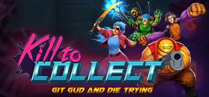 Kill to Collect АВТОДОСТАВКА STEAM РОССИЯ