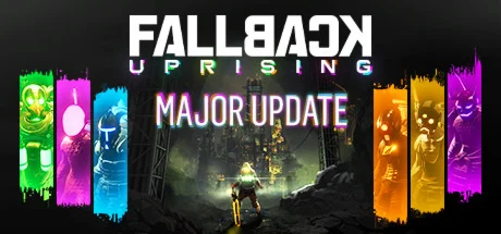 Fallback: Uprising (Steam Ключ / РФ + Весь Мир)0%
