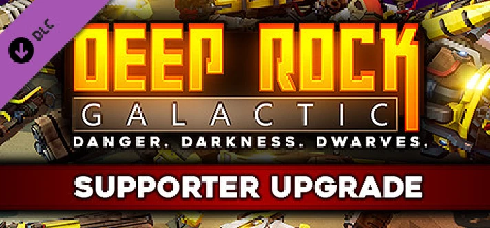 Deep Rock Galactic - Supporter Upgrade 💎DLC STEAM GIFT