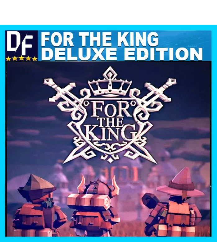 For The King  Deluxe Edition [STEAM аккаунт]