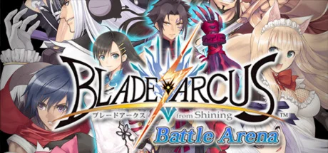 Blade Arcus From Shining: Battle Arena  STEAM РОССИЯ