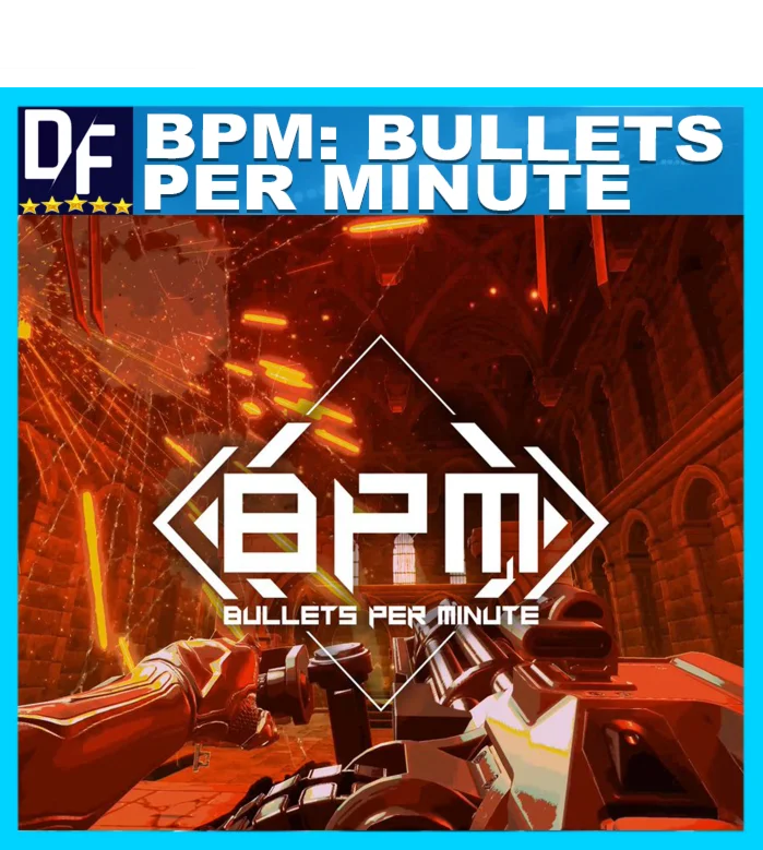 BPM: BULLETS PER MINUTE [Steam аккаунт] Region Free