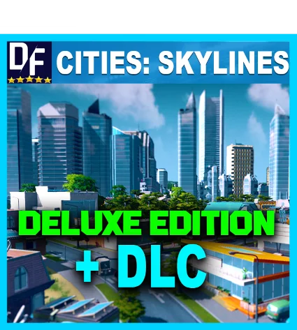 Cities: Skylines 💎 Deluxe Edition [STEAM] Активация