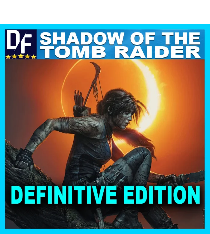 SHADOW OF THE TOMB RAIDER: DEFINITIVE EDITION [STEAM]