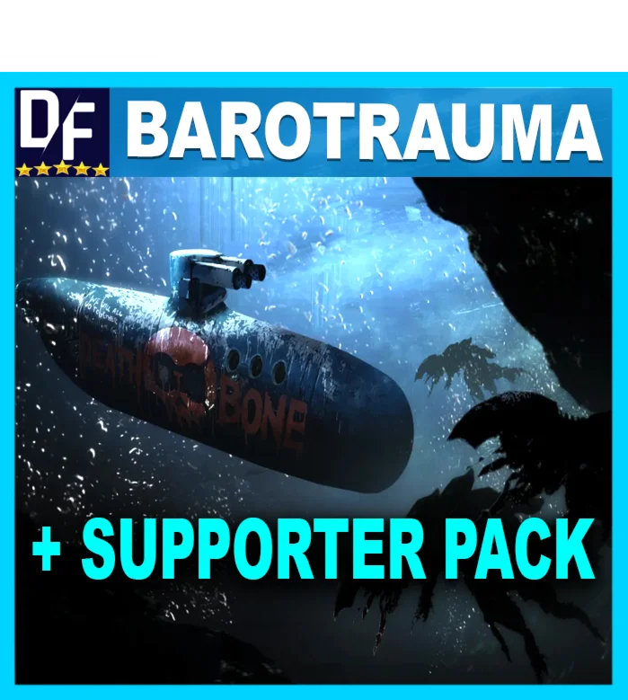 Barotrauma +Supporter Pack [Steam аккаунт]Region Free