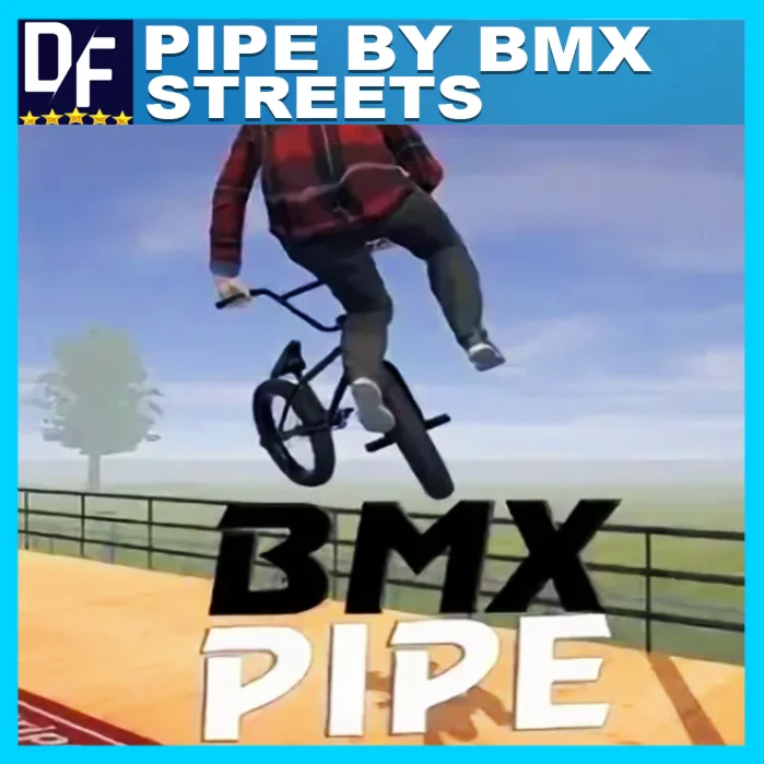 ・PIPE BY BMX STREETS + SCOOT・STEAM АККАУНТ・ГАРАНТИЯ・