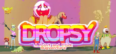 Dropsy: Warm Damp Hug Edition  STEAM GIFT РОССИЯ