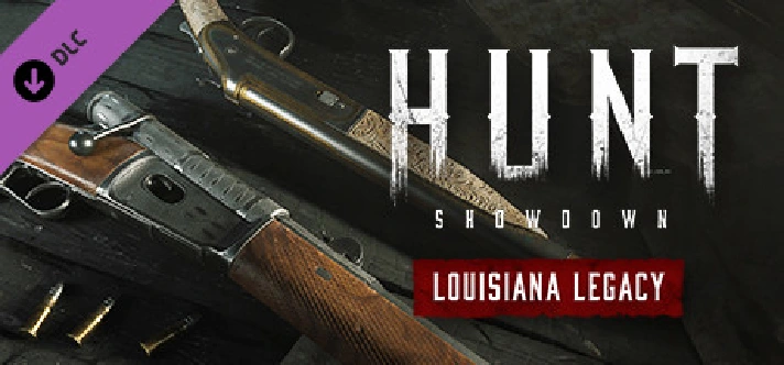 Hunt: Showdown 1896 Louisiana Legacy 💎 DLC STEAM RU