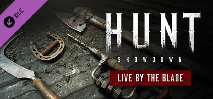 Hunt: Showdown 1896 Live by the Blade 💎 DLC STEAM RU