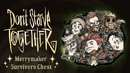 Don't Starve Together: Merrymaker Survivors Chest АВТОДОСТАВКА STEAM РОССИЯ