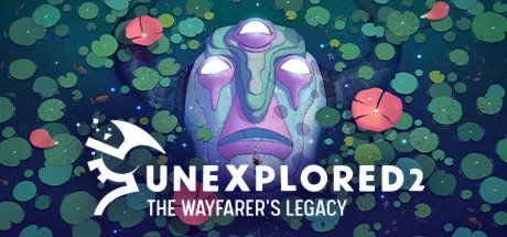 Unexplored 2: The Wayfarer's Legacy STEAM GIFT РОССИЯ