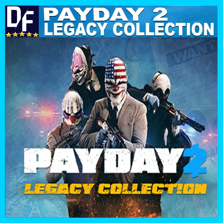 PAYDAY 2 Legacy Collection ✔️STEAM Account