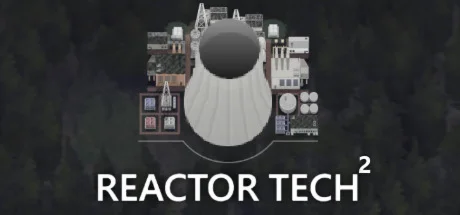 Reactor Tech² / Reactor Tech 2АВТОДОСТАВКА STEAM GIFT