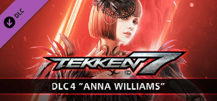 TEKKEN 7 - DLC4: Anna Williams 💎 DLC STEAM GIFT RU