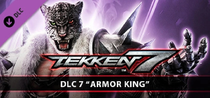 TEKKEN 7 - Armor King 💎 DLC STEAM GIFT RU