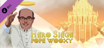 Hero Siege - Pope Wooxy (Skin) DLC АВТОДОСТАВКА STEAM РОССИЯ