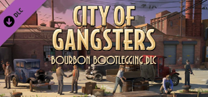 City of Gangsters: Bourbon Bootlegging 💎DLC STEAM GIFT