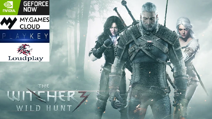 🟢 The Witcher 3 + All DLC for GFN, Play Key, Loudplay