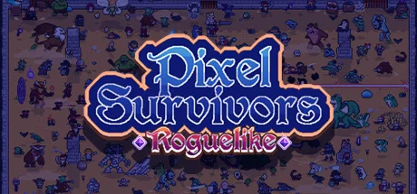 Pixel Survivors : RoguelikeАВТОДОСТАВКА STEAM РОССИЯ
