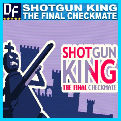 Shotgun King: The Final Checkmate ✔ STEAM ✔ на 90 дней