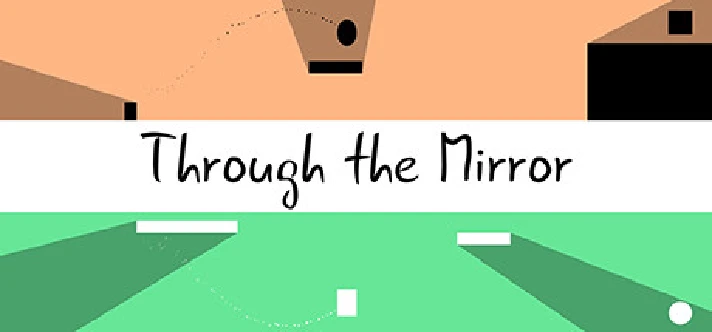 Through the Mirror | Steam Gift Russia