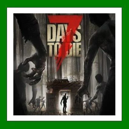 7 Days to Die️+ 35 ИгрSteam⭐0% КартыАКЦИЯ