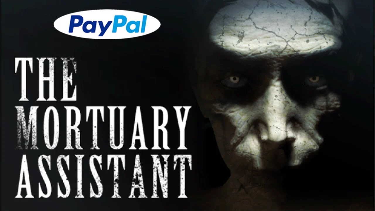 The Mortuary Assistant PAYPAL (STEAM)