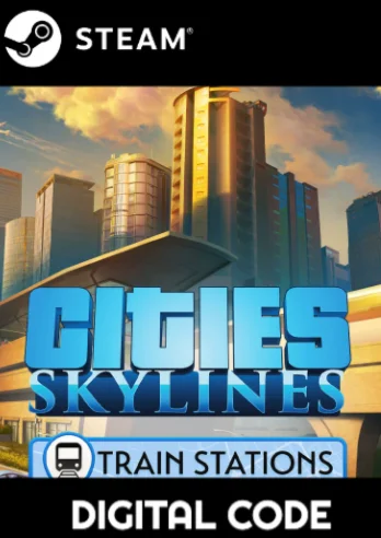 Cities: Skylines - Content Creator Pack: Train Stations