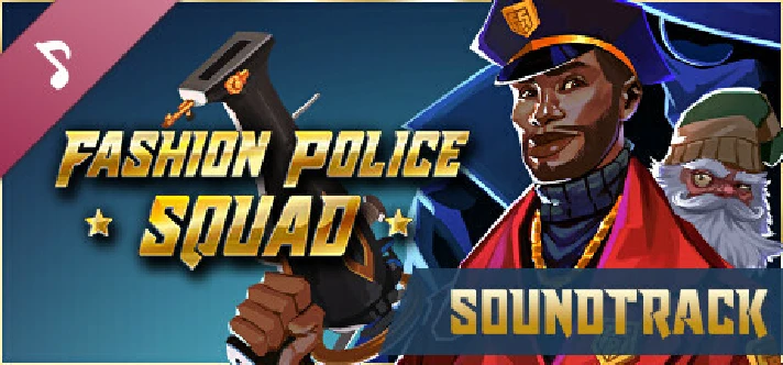 Fashion Police Squad Soundtrack | Steam Gift Russia