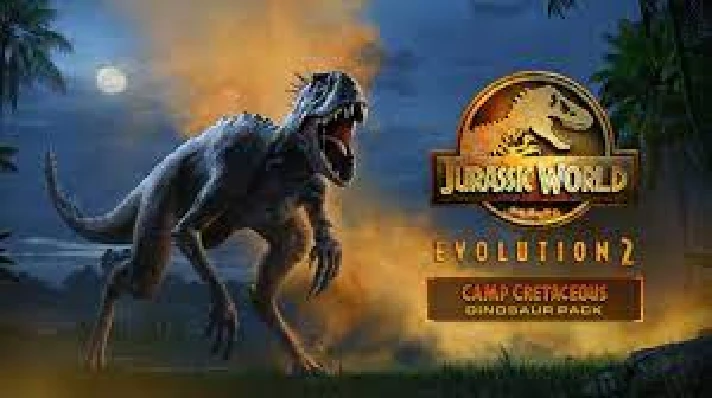 🔥Jurassic World Evolution 2: Camp Cretaceous Pack + 🎁