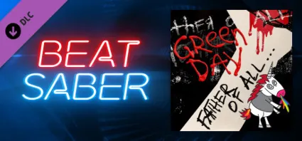 Beat Saber - Green Day - Father of All... 💎 DLC STEAM