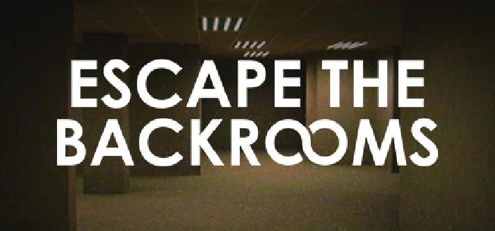 Escape the Backrooms | Steam Gift Russia