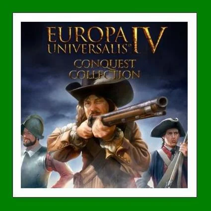 Europa Universalis IV Conquest Collection️45 Игр
