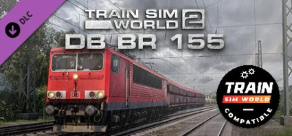Train Sim World: DB BR 155 Loco Add-On - TSW2  TSW3