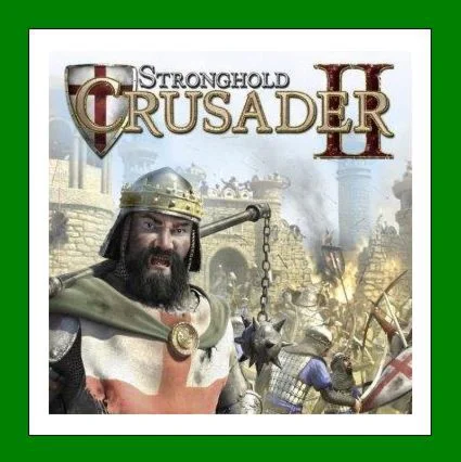 Stronghold Crusader 2️15 ИгрSteam⭐0% КартыАКЦИЯ