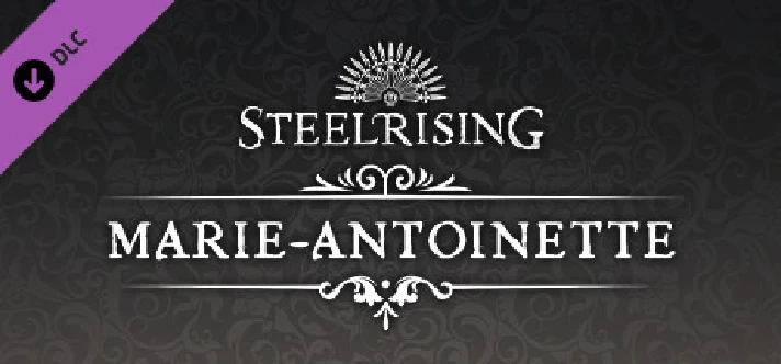 Steelrising - Marie-Antoinette Cosmetic Pack💎DLC STEAM