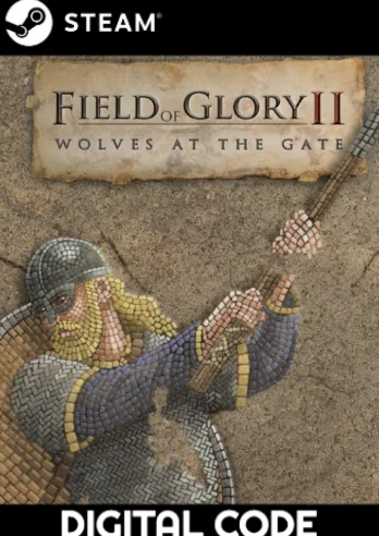Field of Glory II - Field of Glory II: Wolves at the Ga