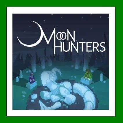 Moon Hunters️+ 25 ИгрSteam⭐0% КартыАКЦИЯ
