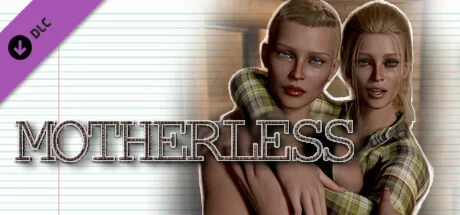 Motherless - Season 2: Chapter 12 DLC  DLC STEAM GIFT