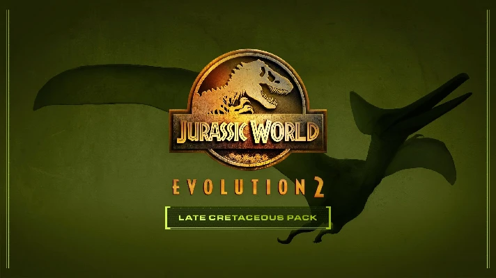 🔥 Jurassic World Evolution 2: Late Cretaceous Pack Key