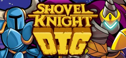 Shovel Knight Dig 💎 АВТОДОСТАВКА STEAM РОССИЯ