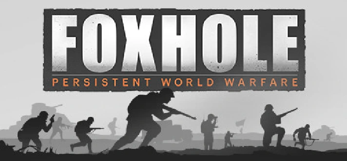 Foxhole ONLINE (NO ACTIVATOR/GLOBAL/STEAMACCOUNT )