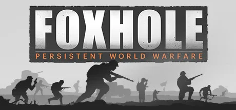 Foxhole  (БЕЗ АКТИВАТОРА / STEAM  АККАУНТ)