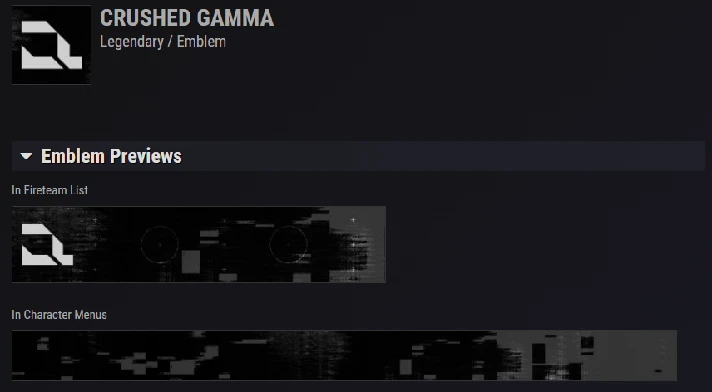 Destiny 2 Emblem Crushed Gamma PC/PS/XBOX