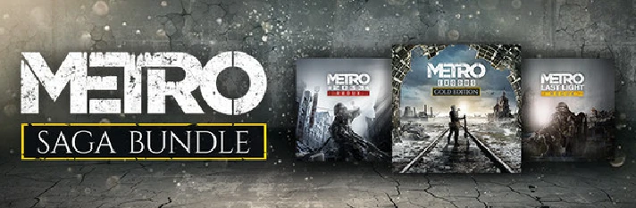 Metro: Last Light + SAGA BUNDLE  / STEAM ACCOUNT