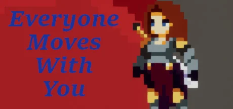 Everyone Moves With You​ STEAM KEY REGION FREE GLOBAL